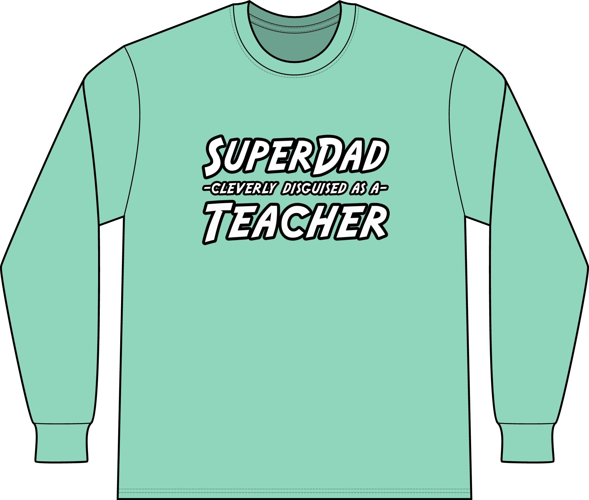 superdad dark teacher - Unisex Long Sleeve T-Shirt