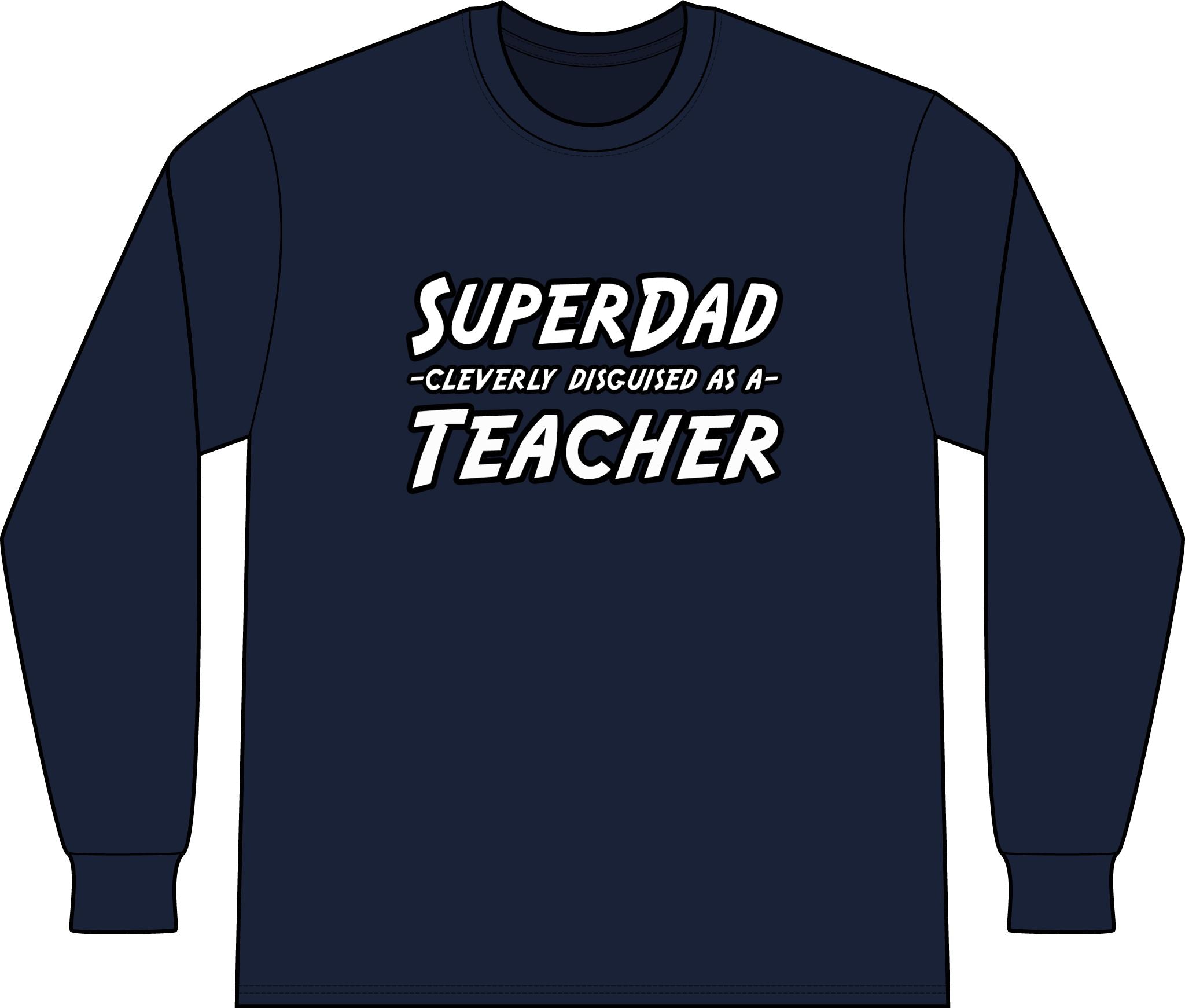 superdad dark teacher - Unisex Long Sleeve T-Shirt