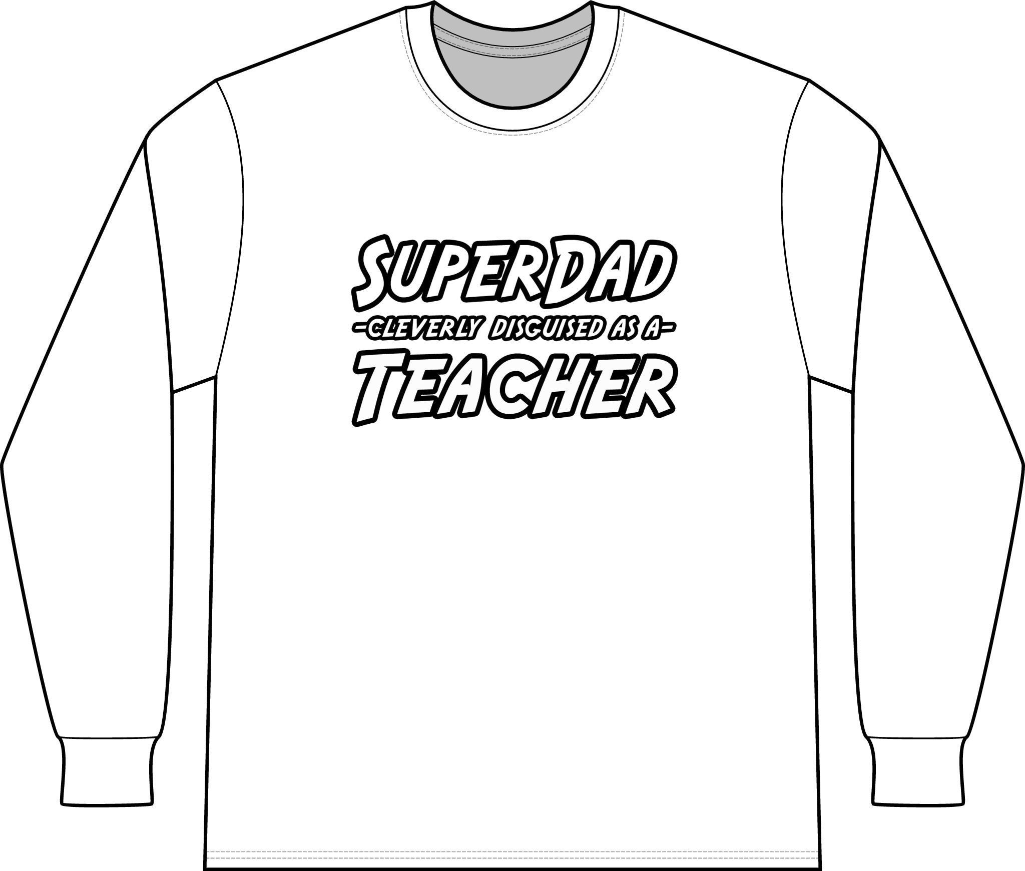 superdad dark teacher - Unisex Long Sleeve T-Shirt
