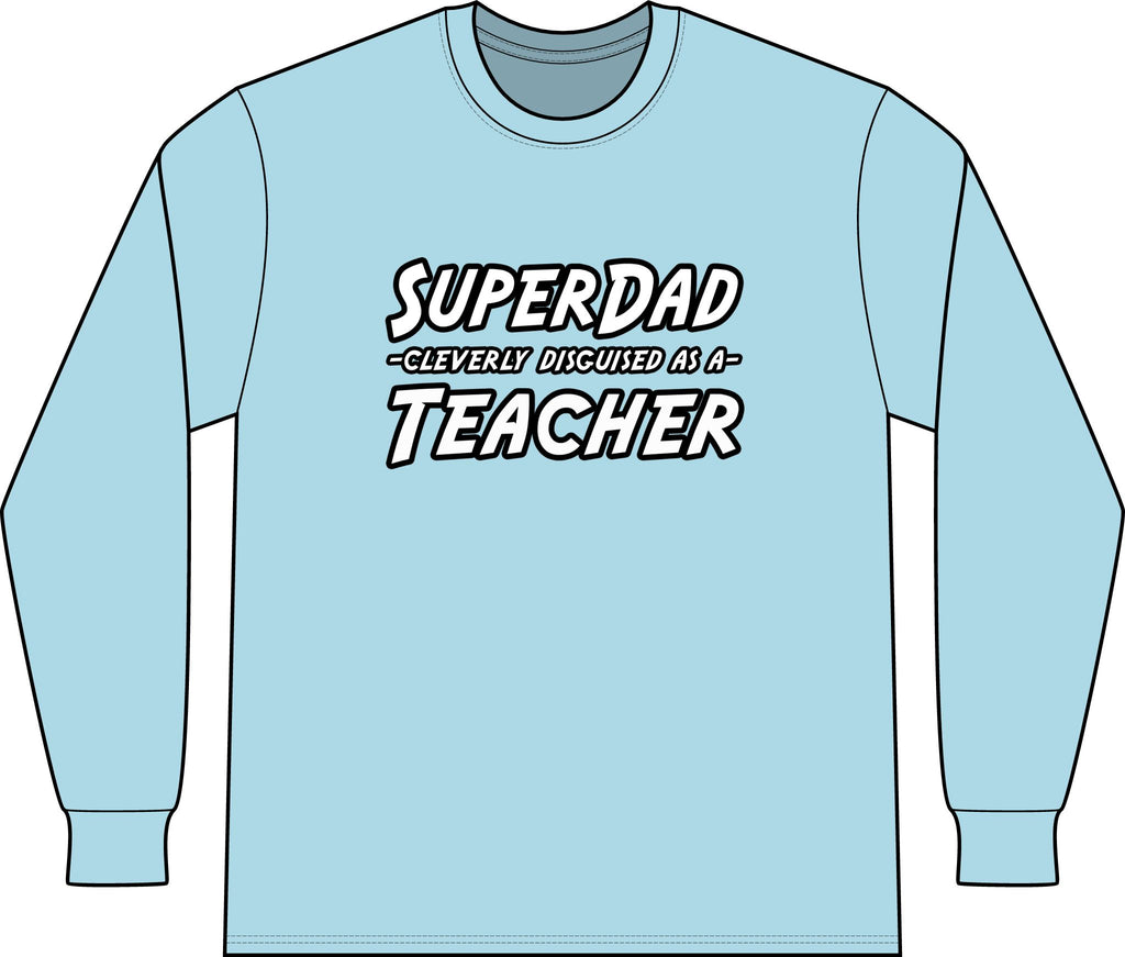superdad dark teacher - Unisex Long Sleeve T-Shirt