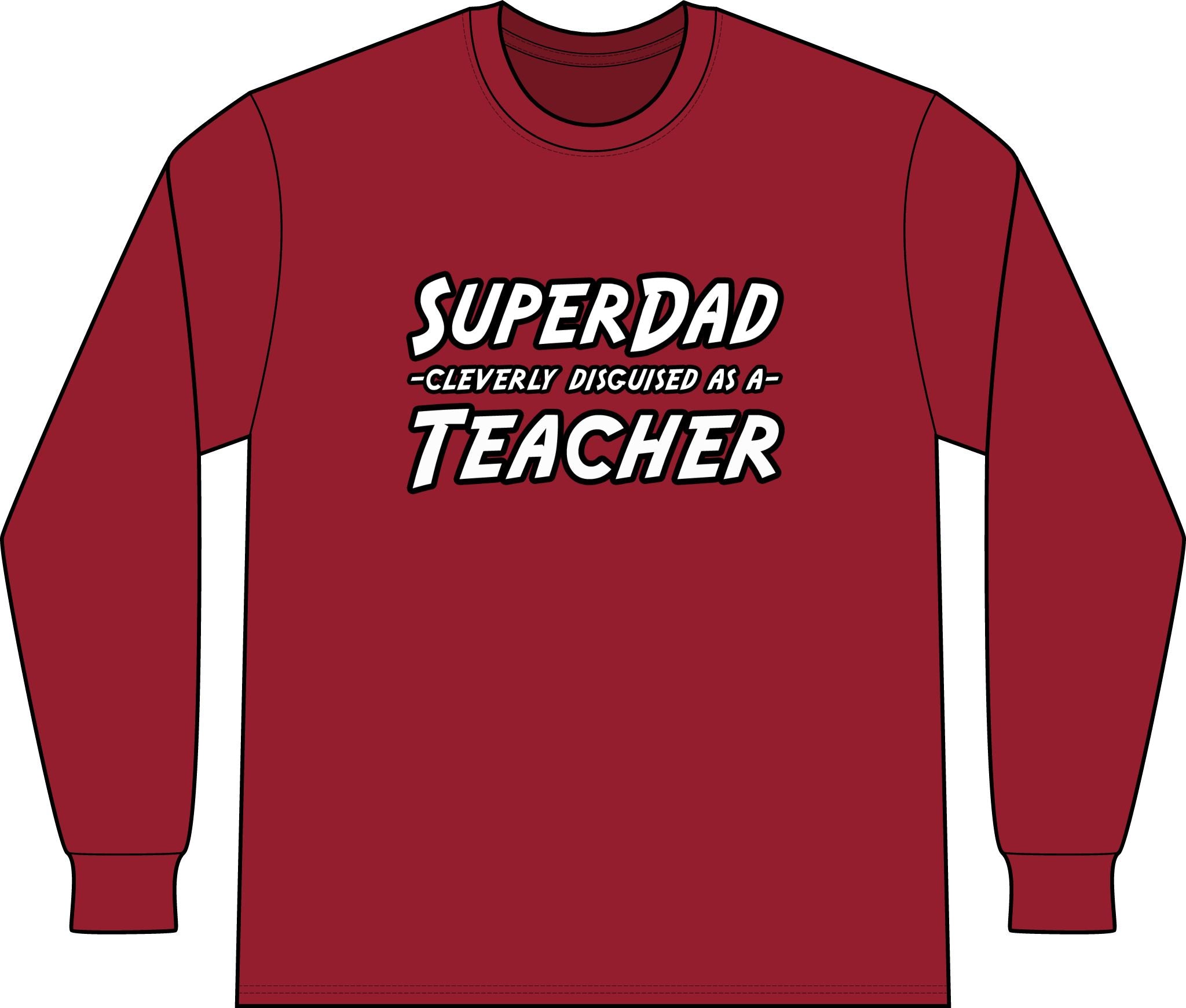 superdad dark teacher - Unisex Long Sleeve T-Shirt