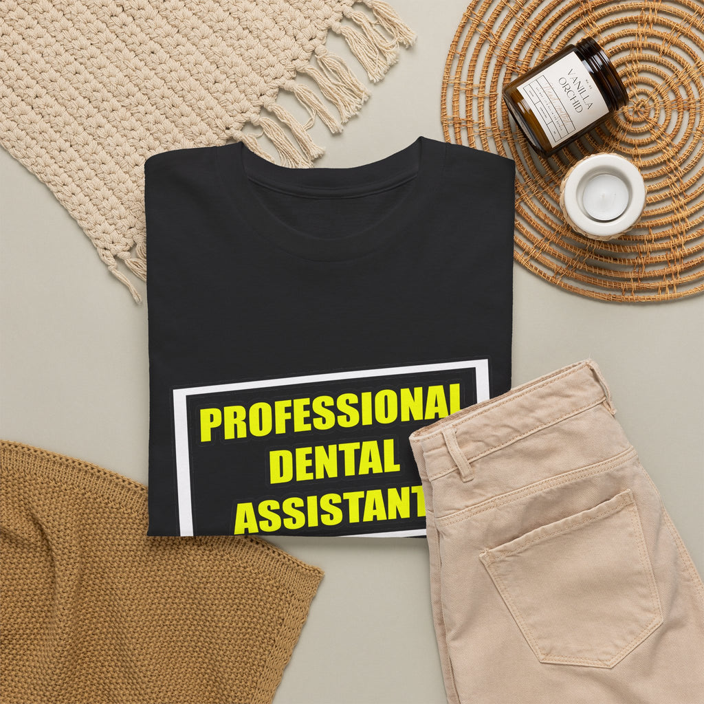 Professional Dental Assistant .. Joke - Unisex Heavy Cotton Tee