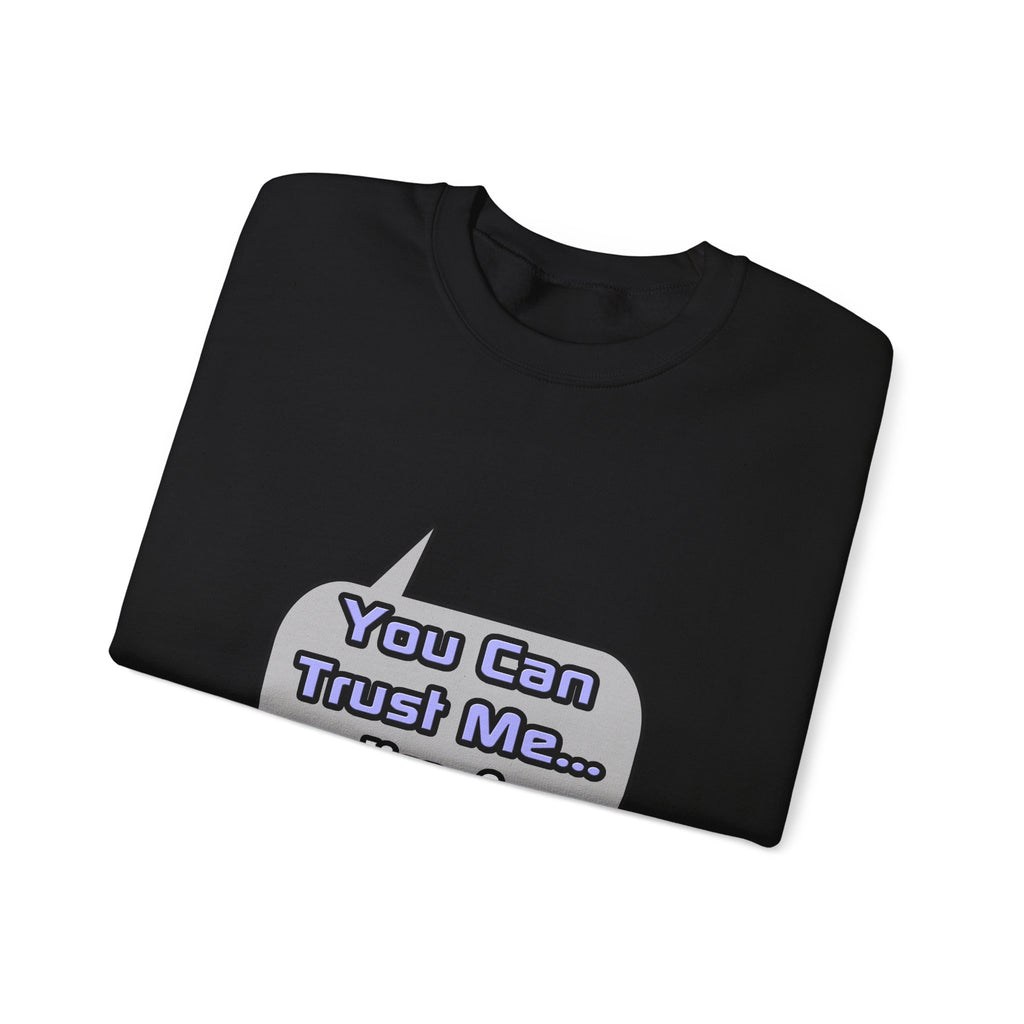 Trust Me .. I'm a Teacher - Unisex Heavy Blend™ Crewneck Sweatshirt