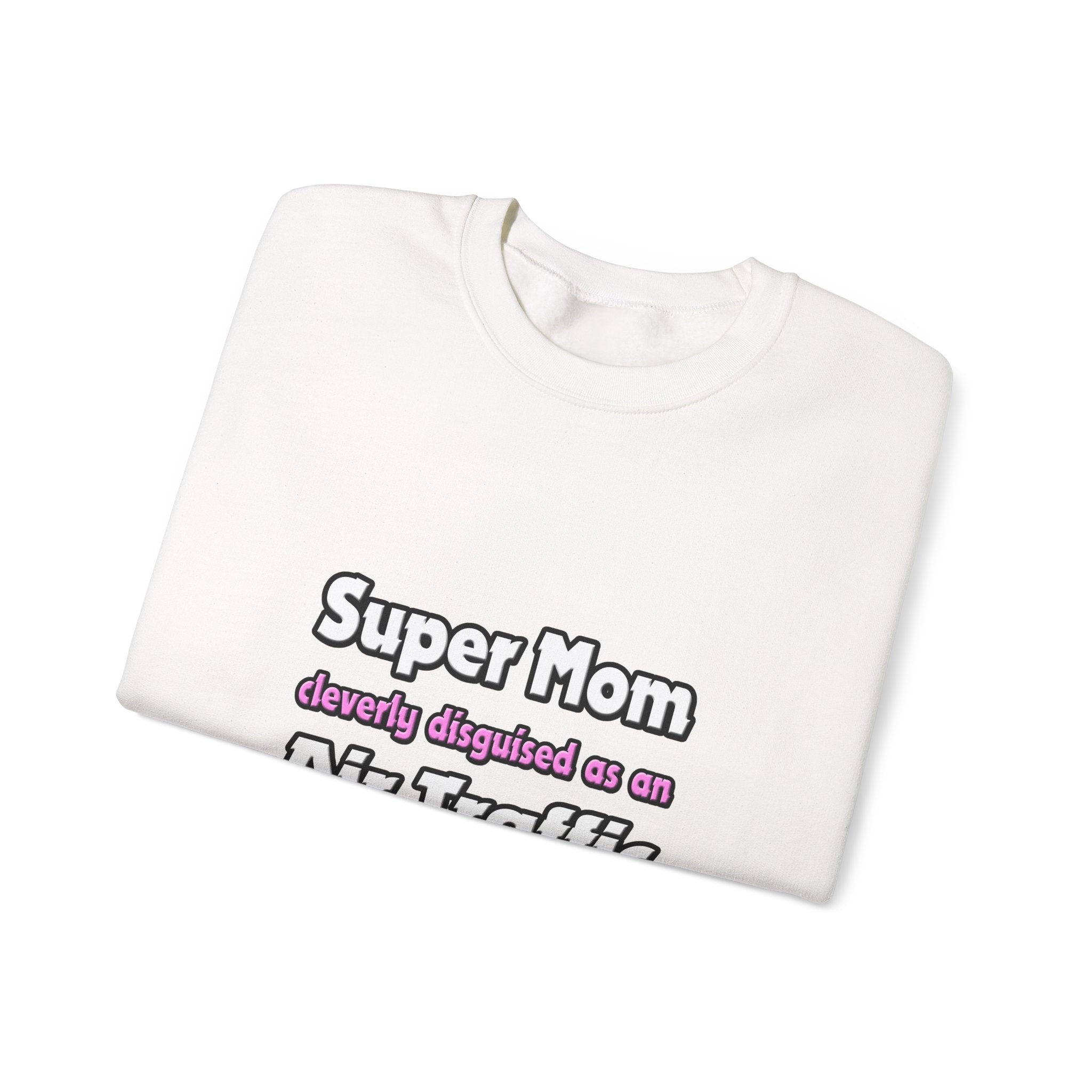 Super Mom ... Air Traffic Controller - Unisex Heavy Blend™ Crewneck Sweatshirt
