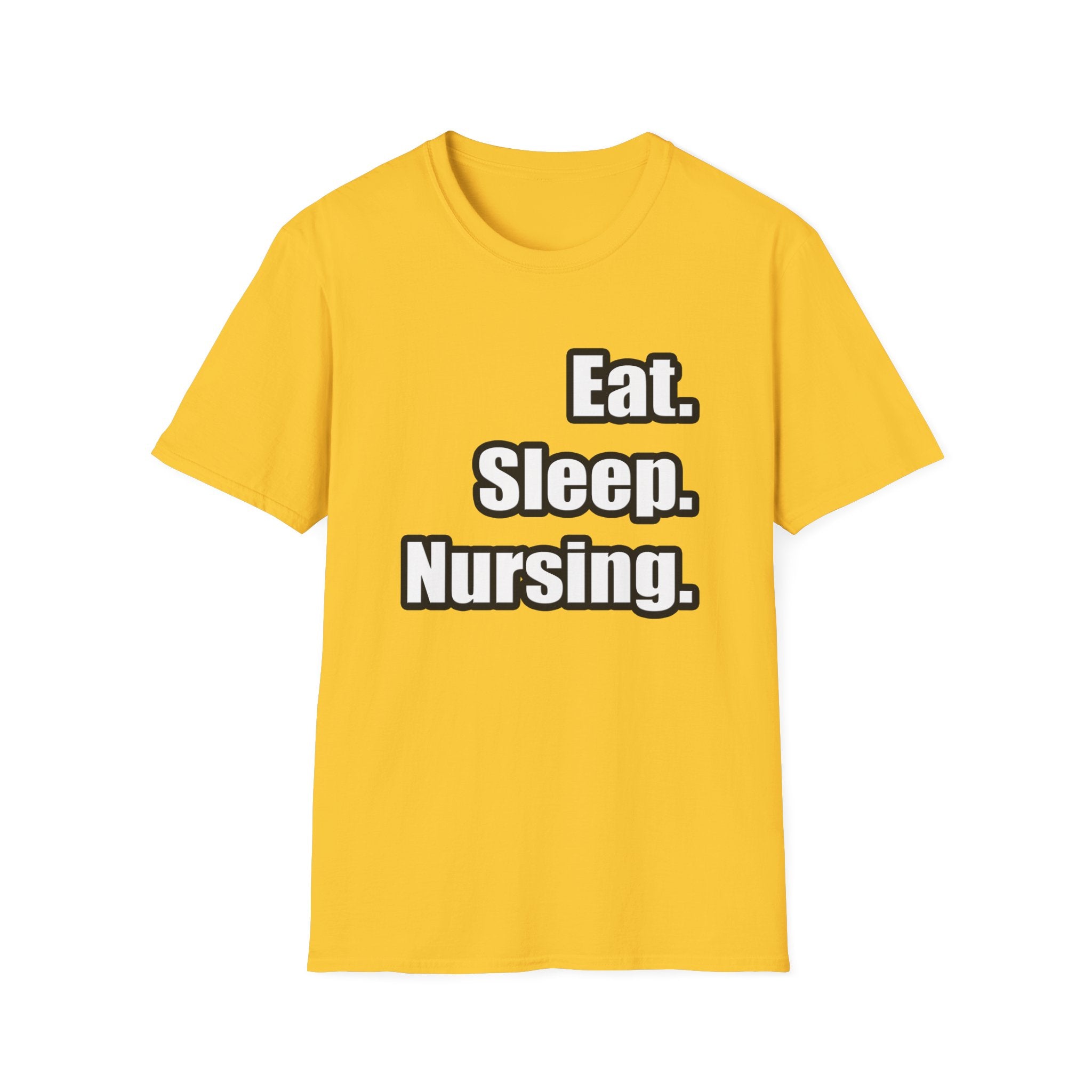 Eat. Sleep. Nursing. - Unisex Softstyle T-Shirt