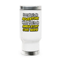 Everyday's An Adventure .. Ambulatory Care Nurse - Stainless Steel Travel Mug with Handle, 14oz