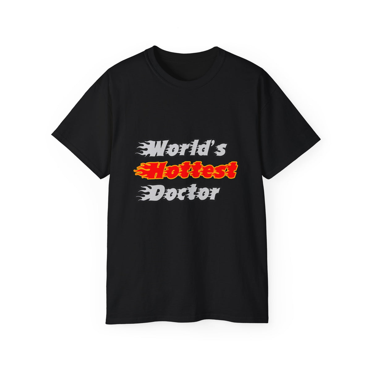 World's Hottest Doctor - Unisex Ultra Cotton Tee