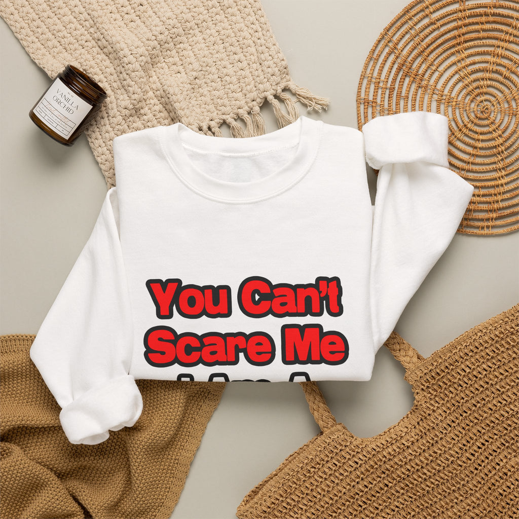 You Can't Scare Me...Cardiologist - Unisex Heavy Blend™ Crewneck Sweatshirt