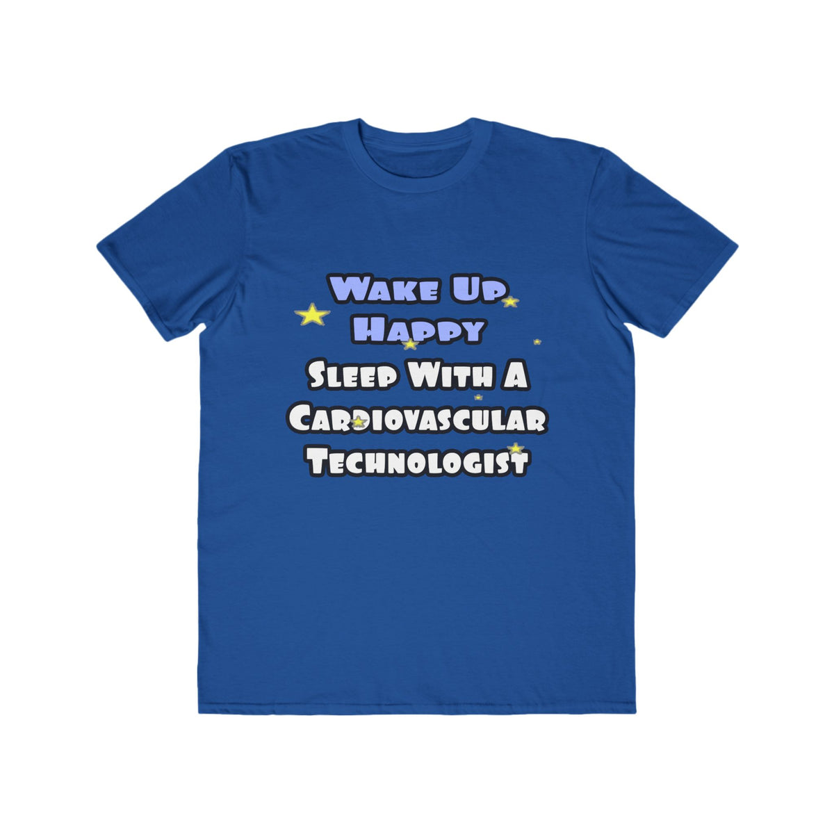 Wake Up Happy .. Sleep With Cardiovascular Tech - Men's Lightweight Fashion Tee