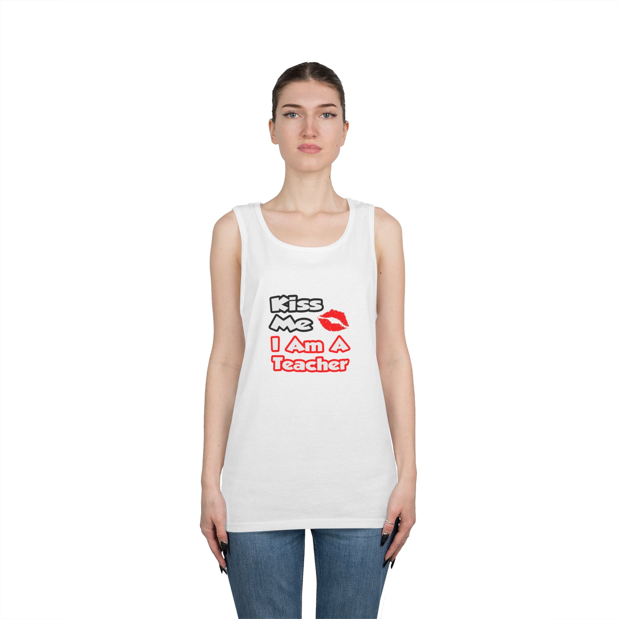 Kiss Me...I Am A Teacher - Unisex Heavy Cotton Tank Top
