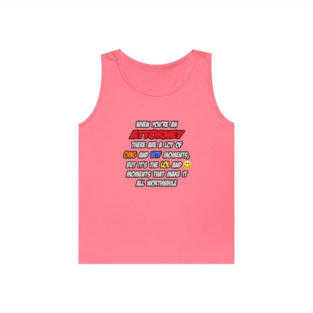 Attorney .. OMG WTF LOL - Unisex Heavy Cotton Tank Top