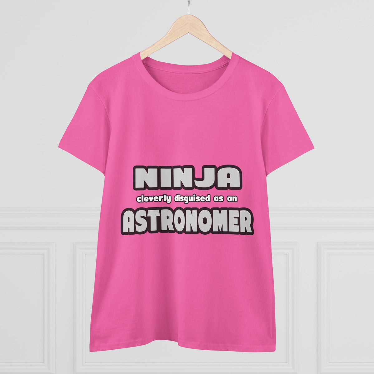 Ninja Cleverly Disguised As An Astronomer - Women's Midweight Cotton Tee