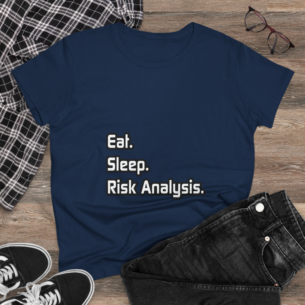 Eat. Sleep. Risk Analysis - Women's Midweight Cotton Tee