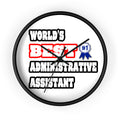World's Best Administrative Assistant - Wall Clock
