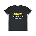 Chemists...Cool Kids of Science World - Men's Lightweight Fashion Tee
