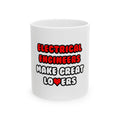 Electrical Engineers Make Great Lovers - Ceramic Mug, (11oz, 15oz)