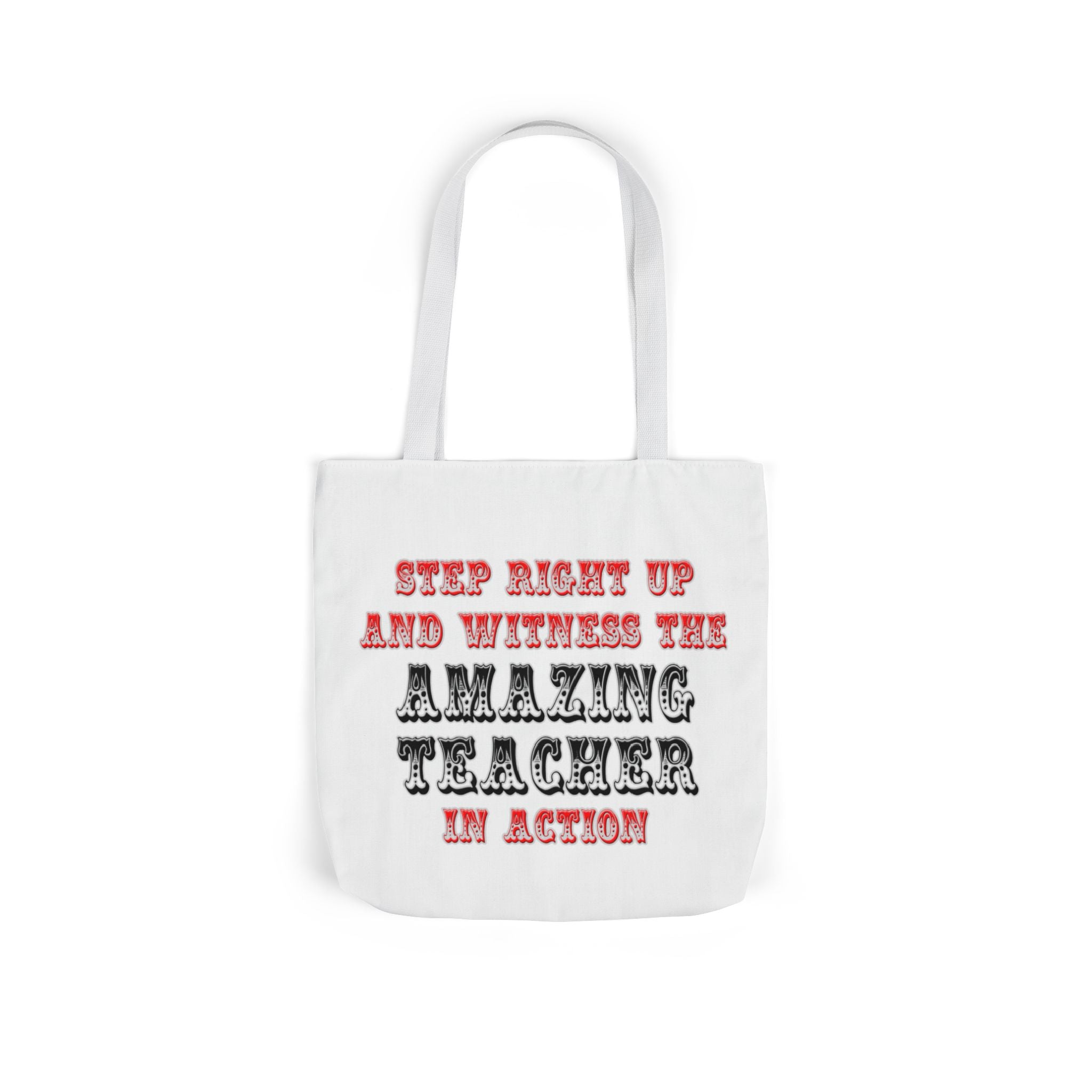 Amazing Teacher In Action - Canvas Tote Bag, 5-Color Straps