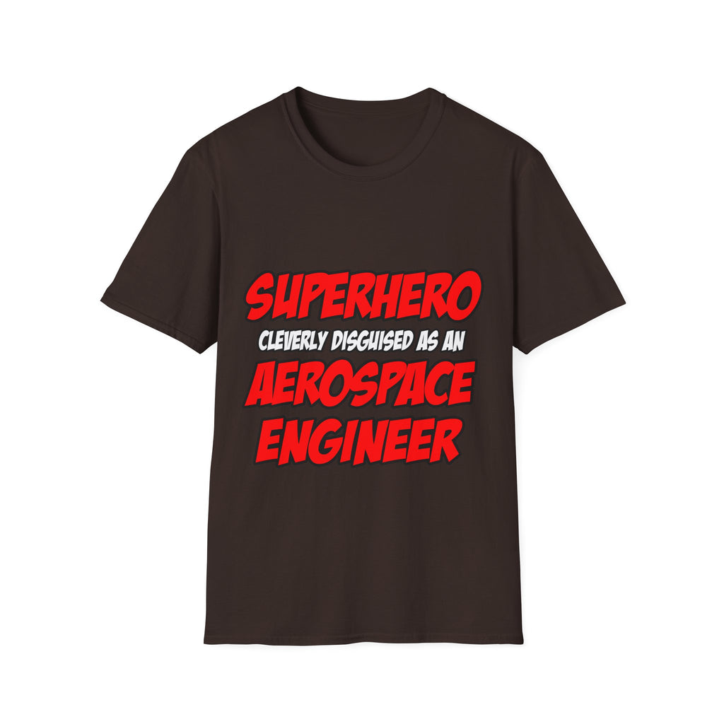 Superhero...Aerospace Engineer - Unisex Softstyle T-Shirt