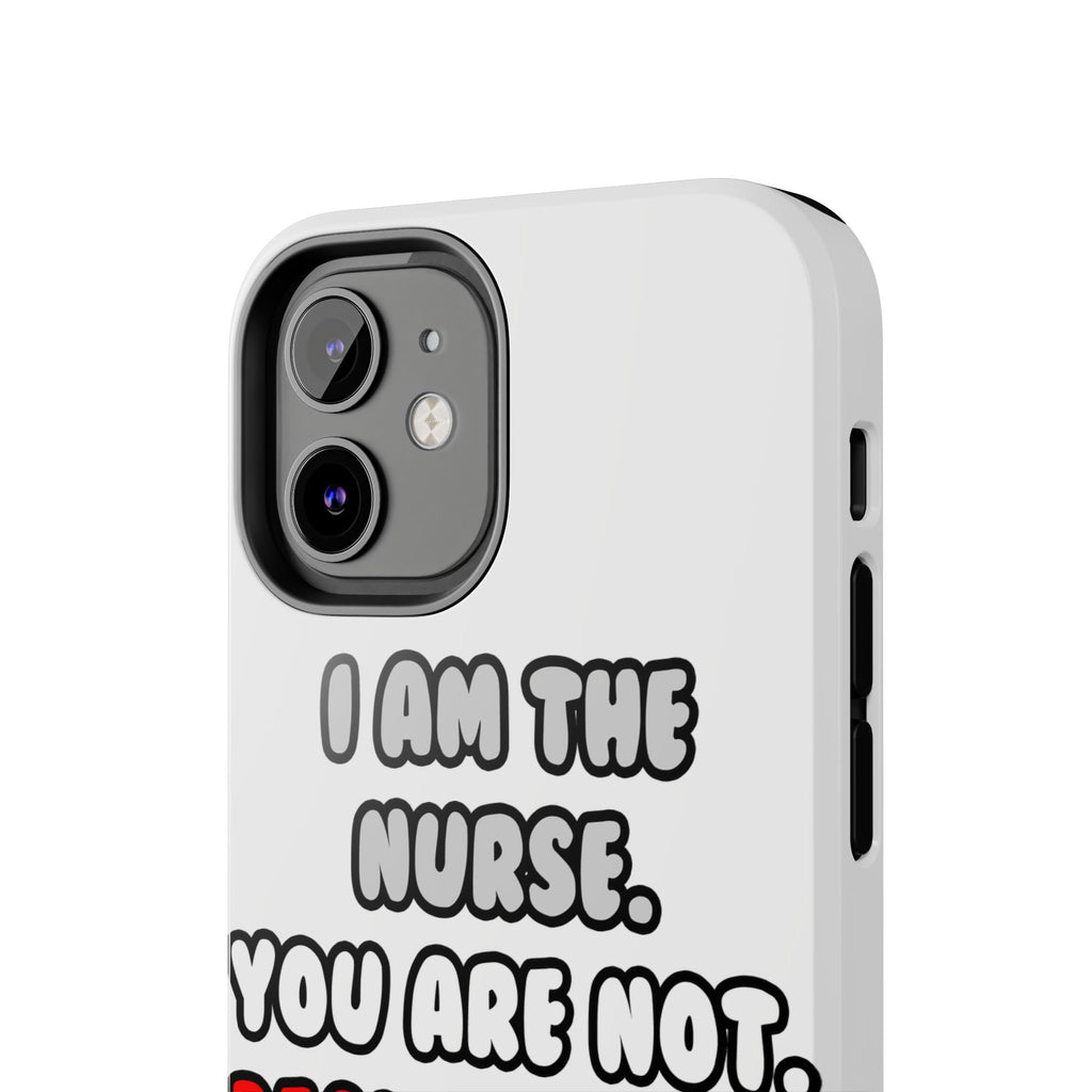 Deal With It ... Funny Nurse - Tough Phone Cases