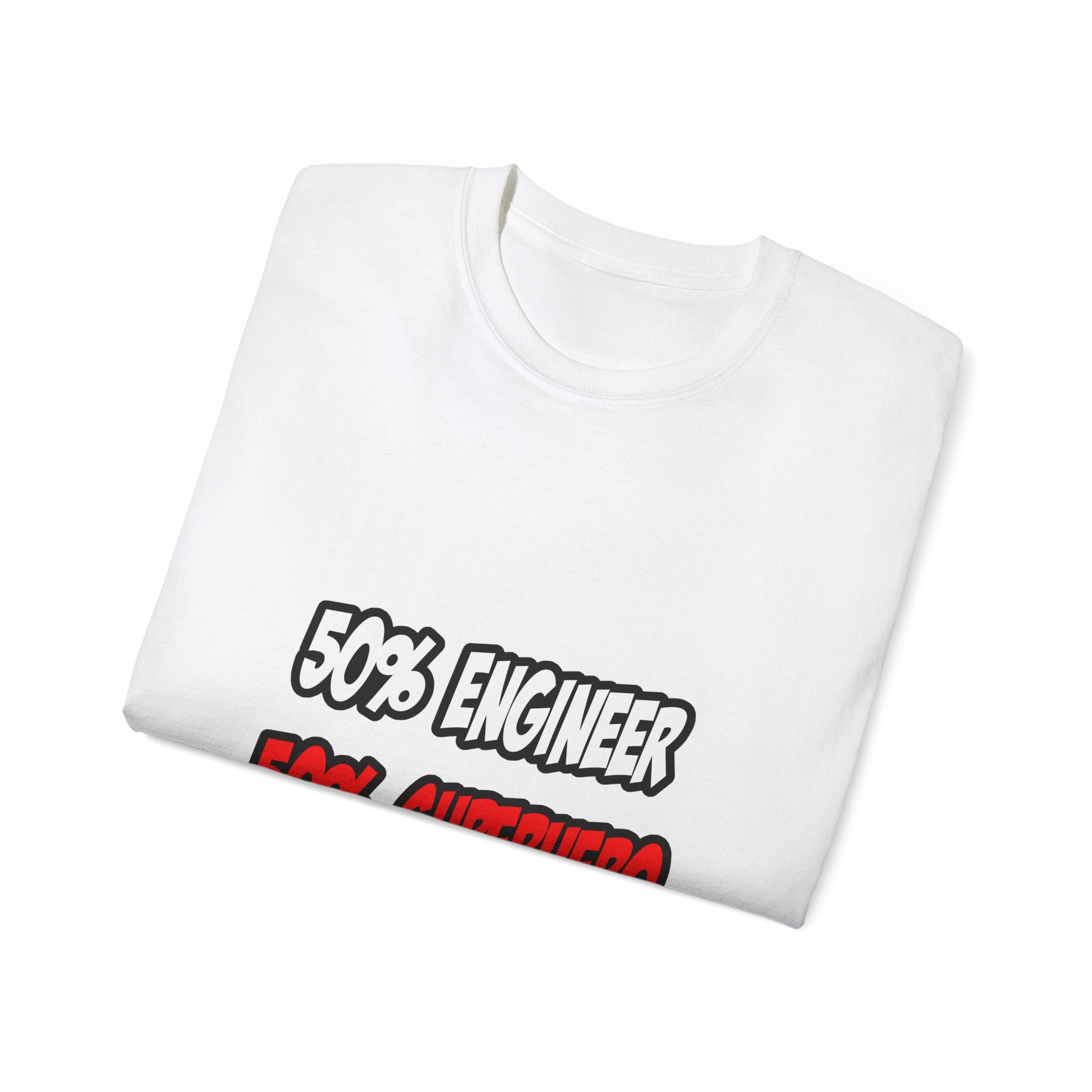 Half Engineer...Half Superhero - Unisex Ultra Cotton Tee
