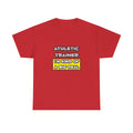 Athletic Trainer .. I'm Kind of a Big Deal - Unisex Heavy Cotton Tee