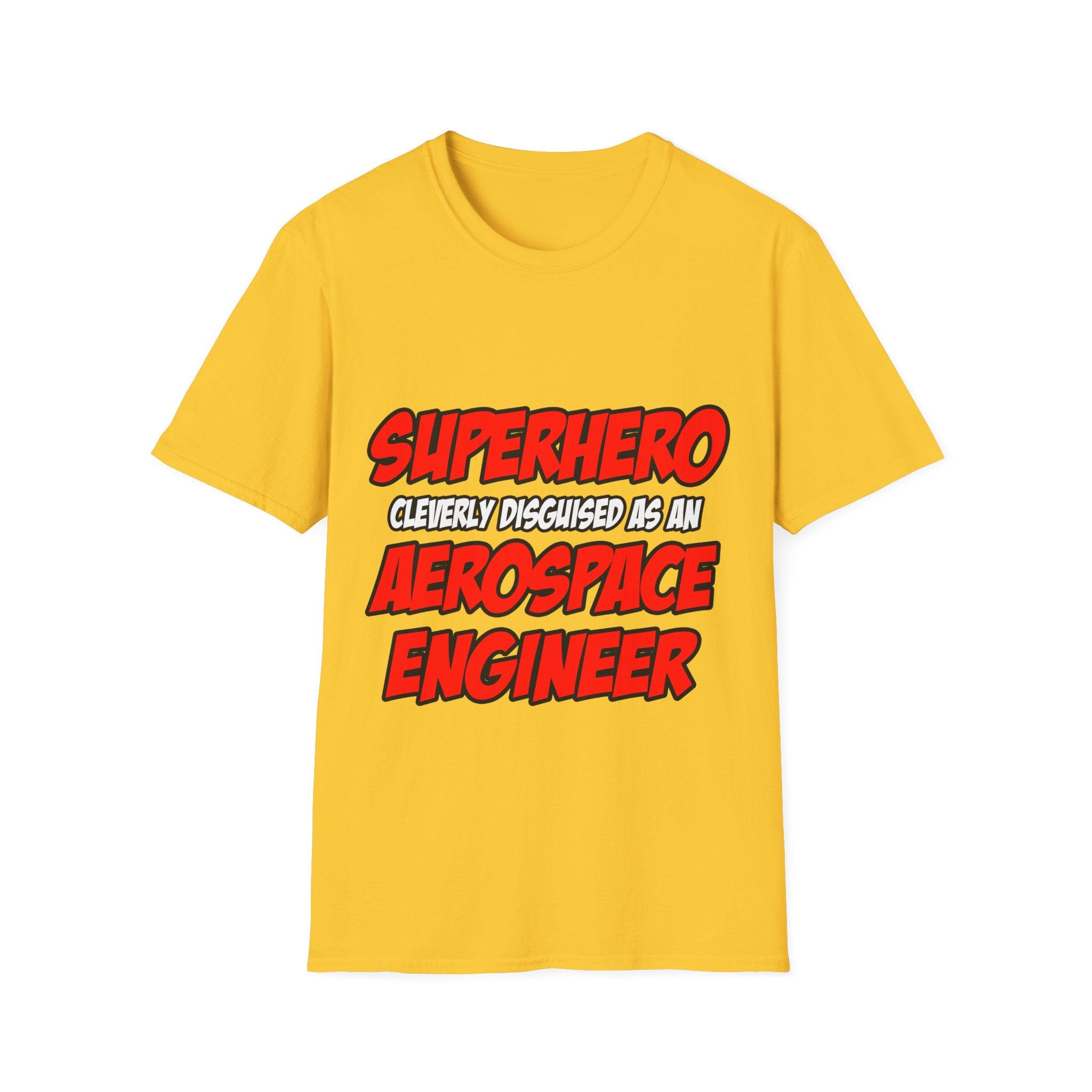 Superhero...Aerospace Engineer - Unisex Softstyle T-Shirt