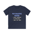 Miracles and Psychiatric Nurses - Kids Softstyle Tee