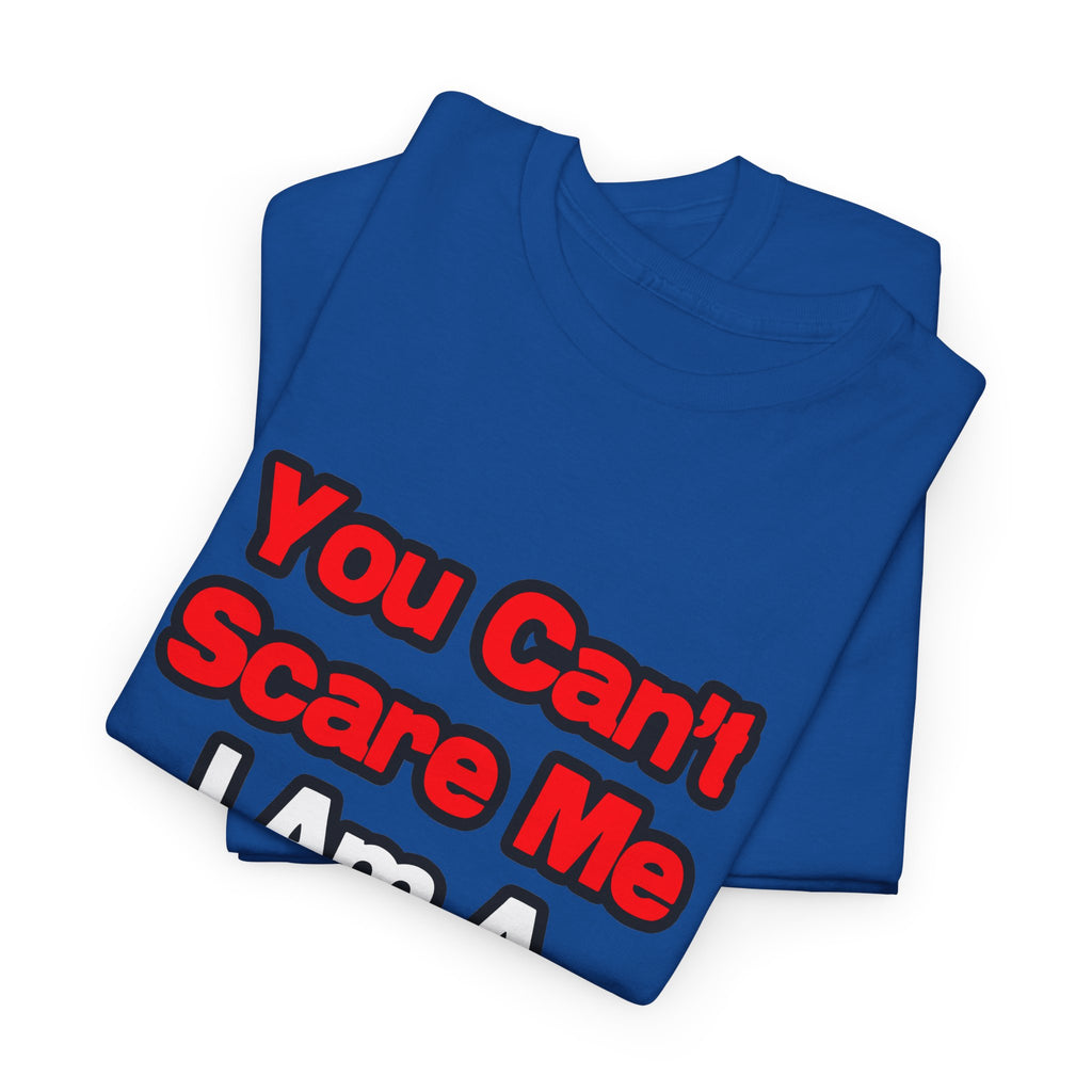 You Can't Scare Me...Cardiologist - Unisex Heavy Cotton Tee