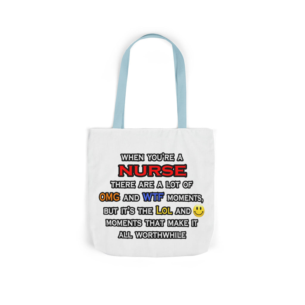 Nurse ... OMG WTF LOL - Canvas Tote Bag, 5-Color Straps
