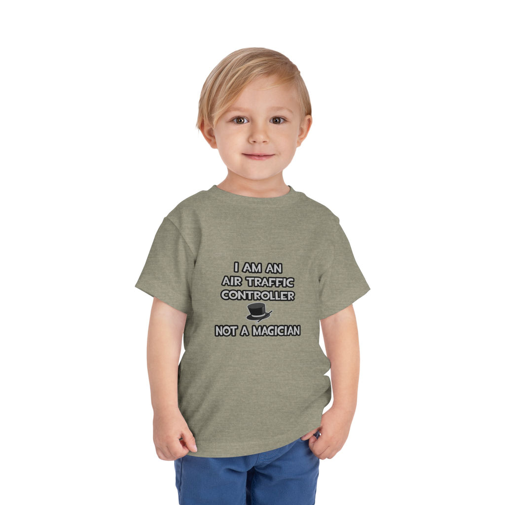 Air Traffic Controller ... Not A Magician - Toddler Short Sleeve Tee