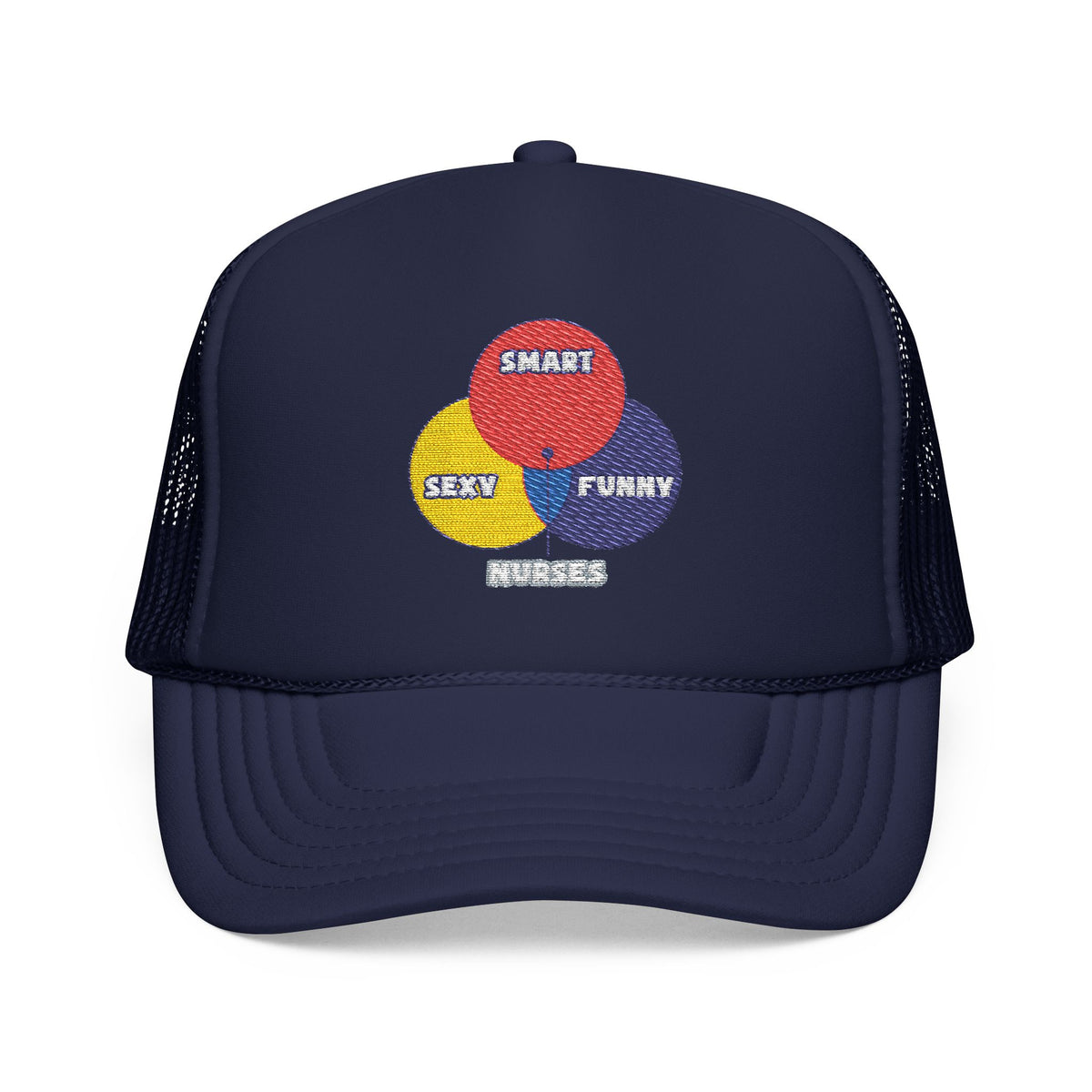 Venn Diagram .. Nurses - Foam Trucker Hat