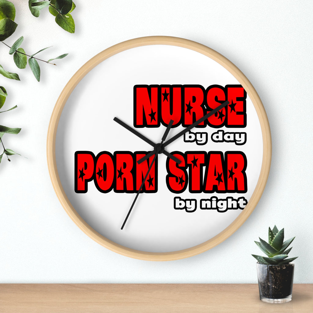 Nurse By Day...Porn Star By Night - Wall Clock