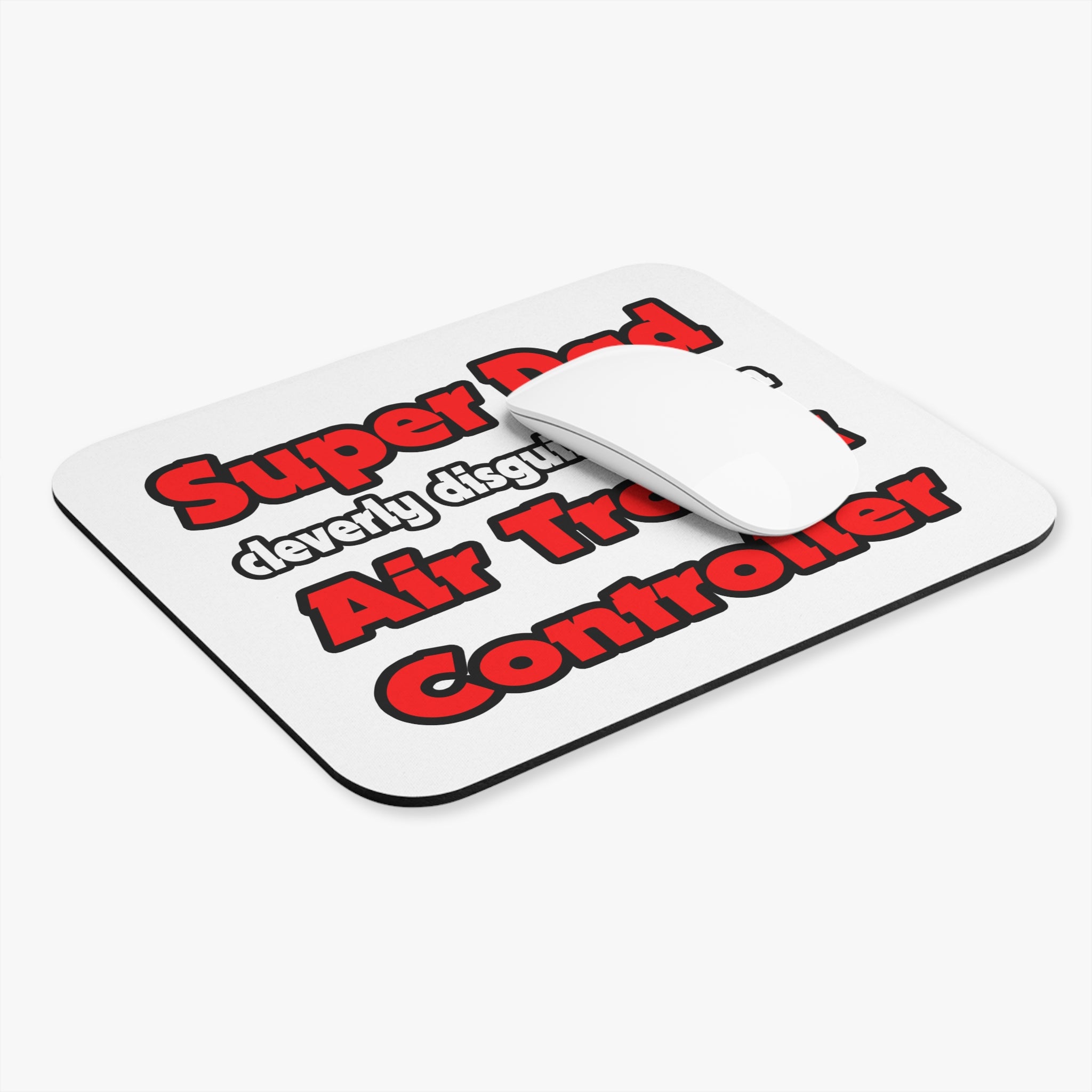 Super Dad ... Air Traffic Controller - Mouse Pad (Rectangle)