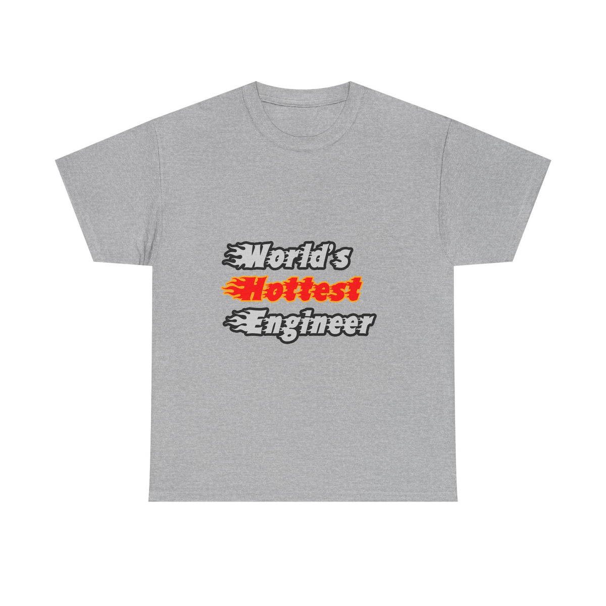 World's Hottest Engineer - Unisex Heavy Cotton Tee