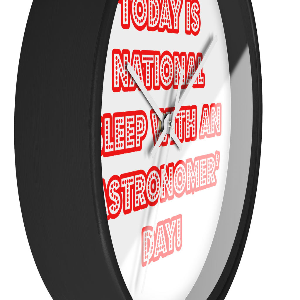 National 'Sleep With an Astronomer' Day - Wall Clock