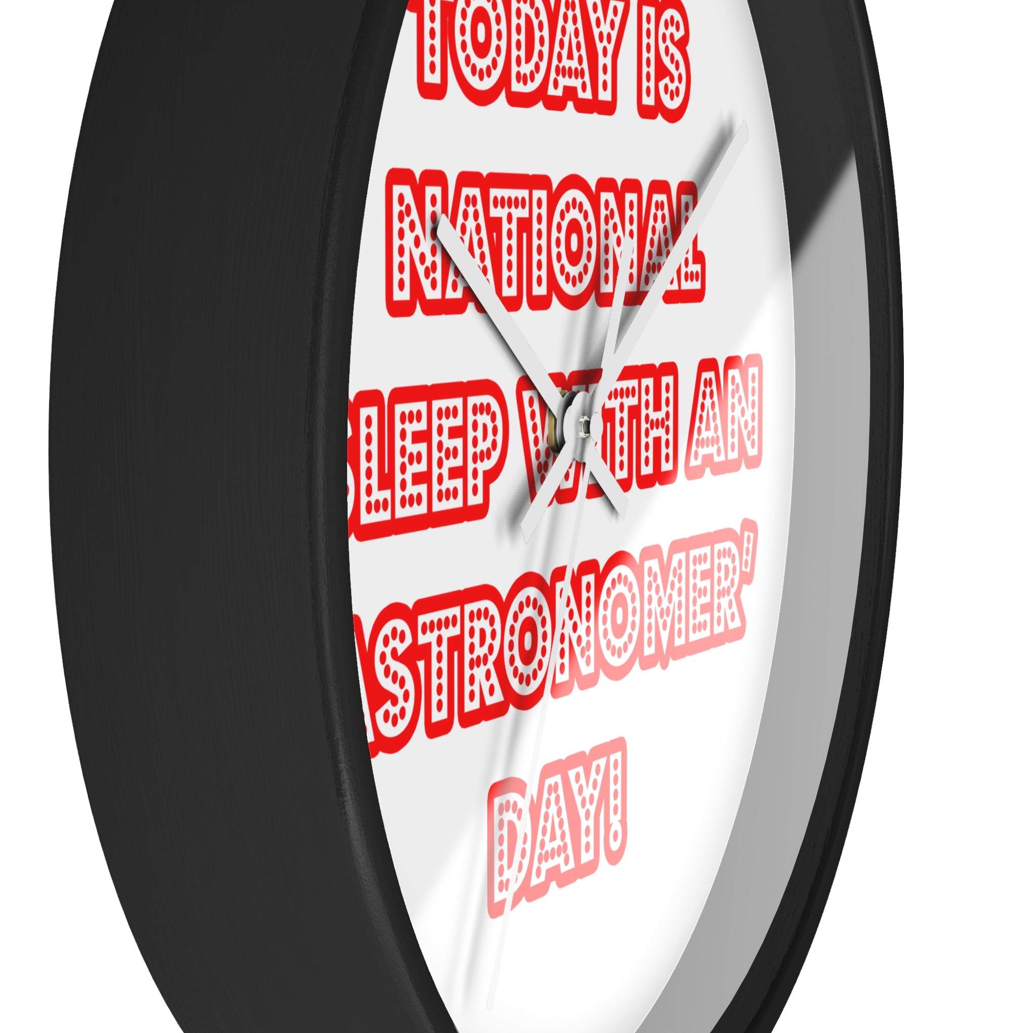 National 'Sleep With an Astronomer' Day - Wall Clock