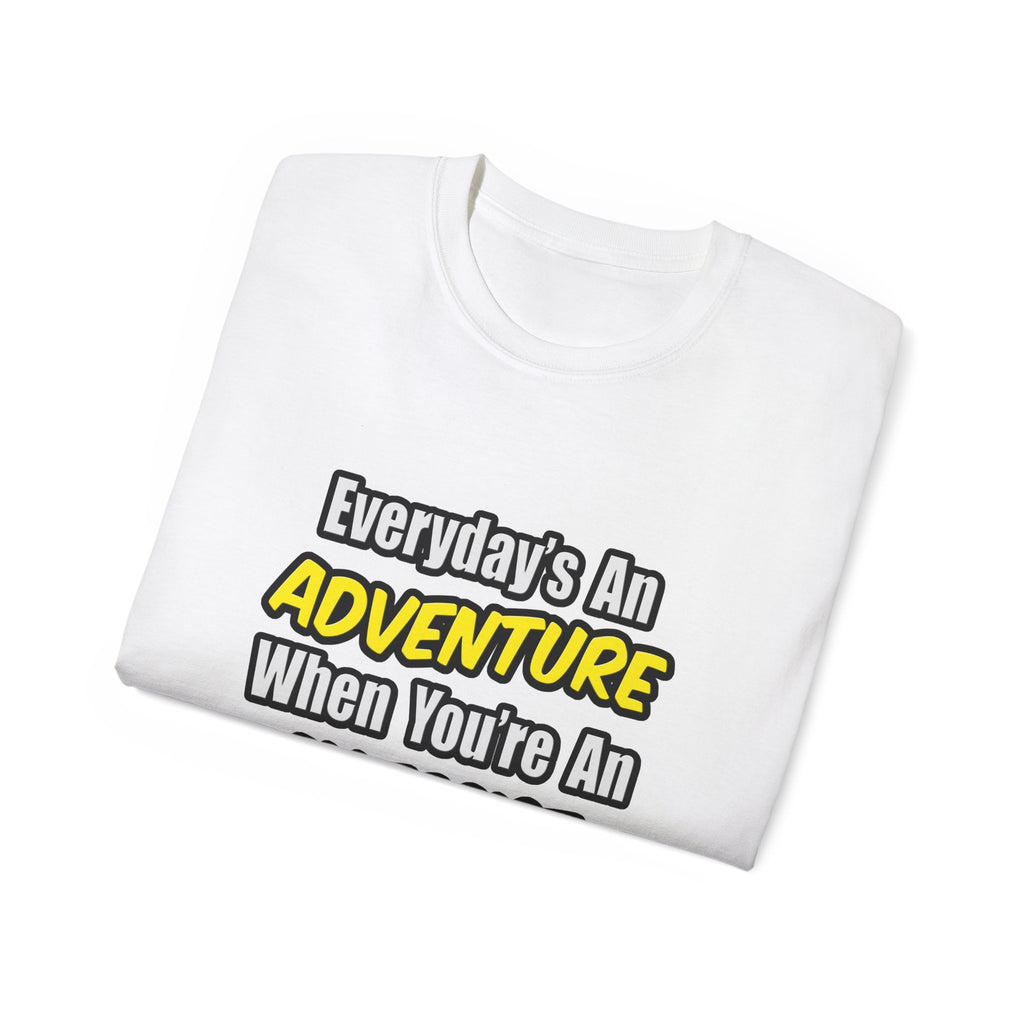 Everyday's An Adventure .. Allergist - Unisex Ultra Cotton Tee