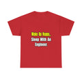 Sleep With Engineer - Unisex Heavy Cotton Tee