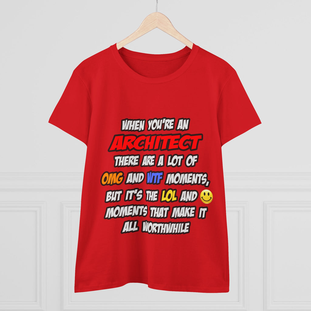 Architect .. OMG WTF LOL - Women's Midweight Cotton Tee