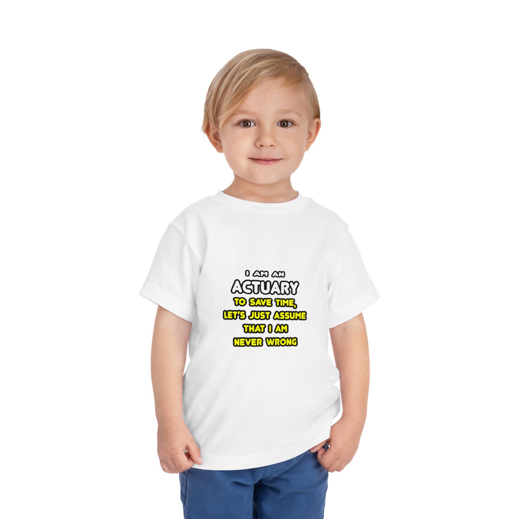 Funny Actuary T Shirts and Gifts - Toddler Short Sleeve Tee