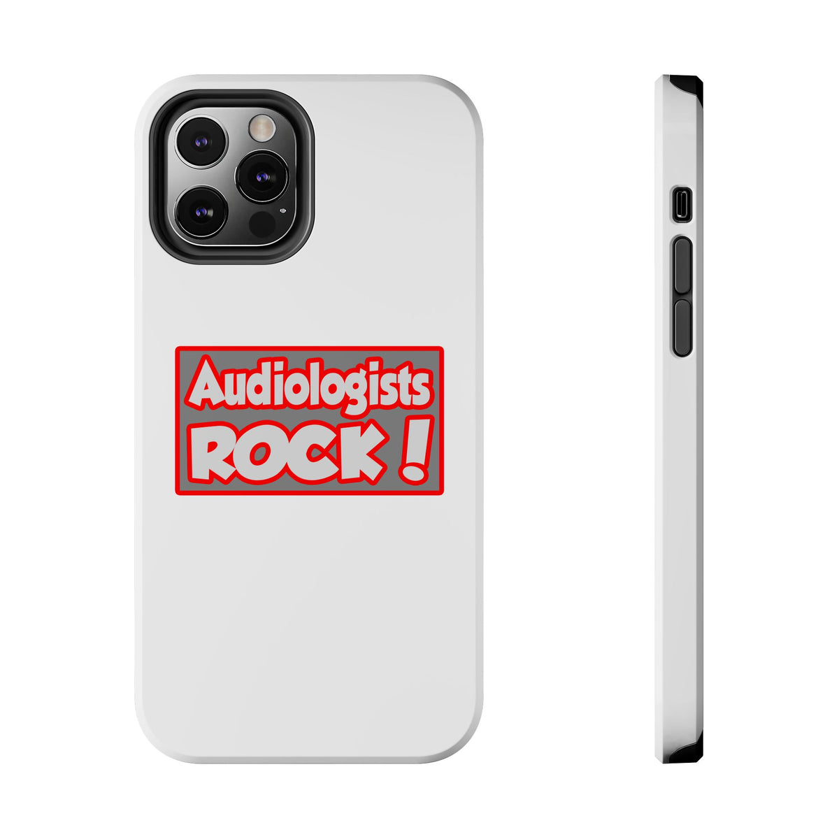 Audiologists Rock! - Tough Phone Cases