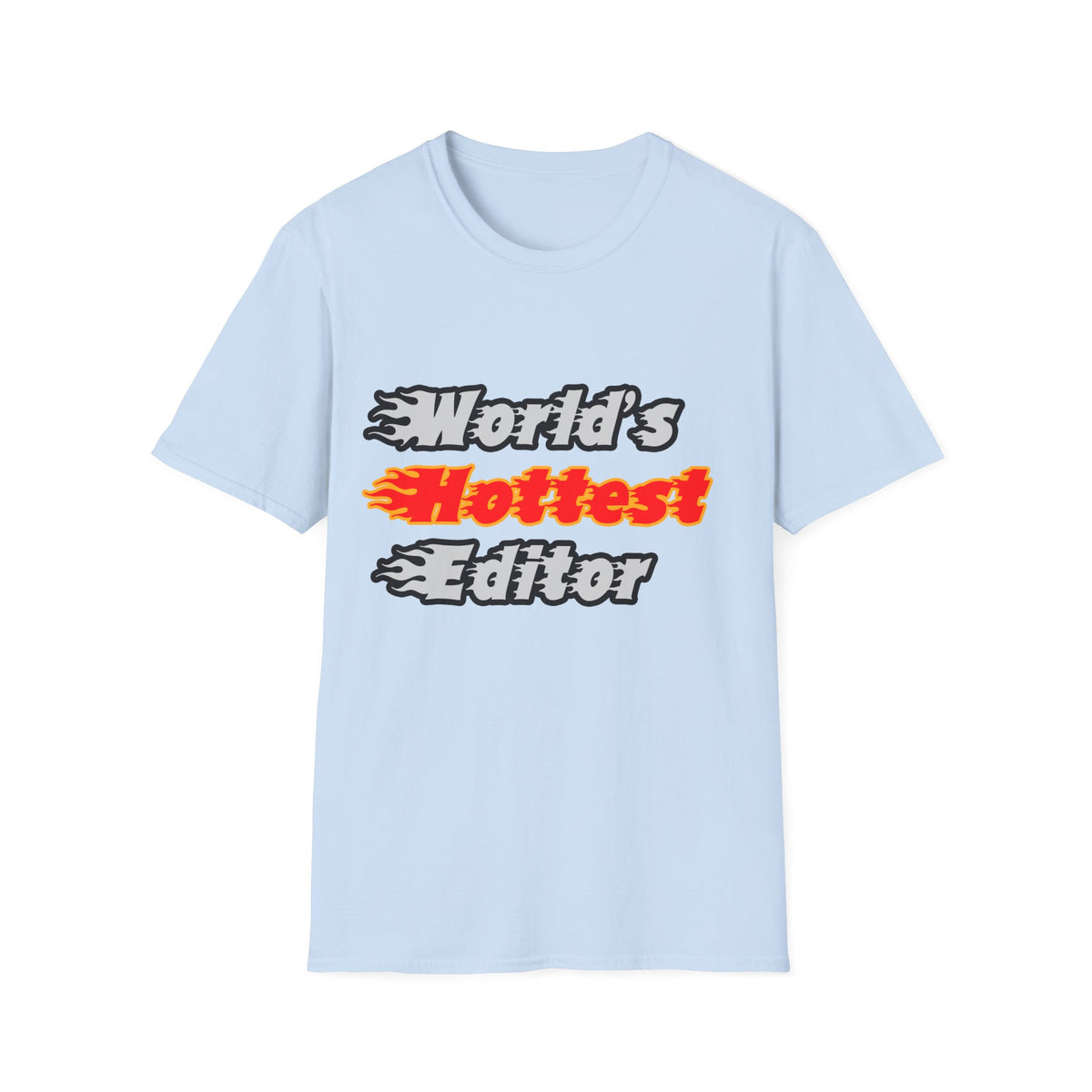 World's Hottest Editor - Unisex Softstyle T-Shirt