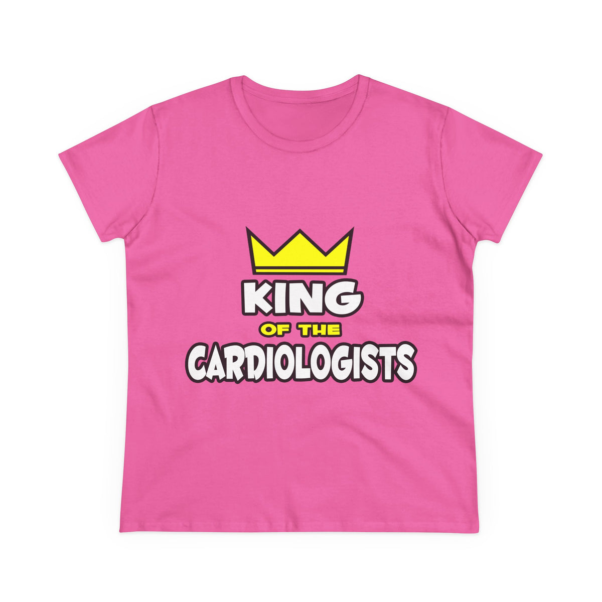 King of the Cardiologists - Women's Midweight Cotton Tee
