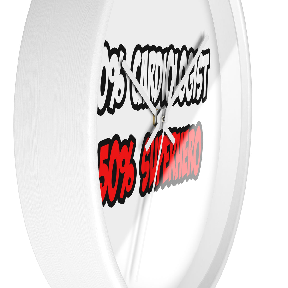 Half Cardiologist...Half Superhero - Wall Clock