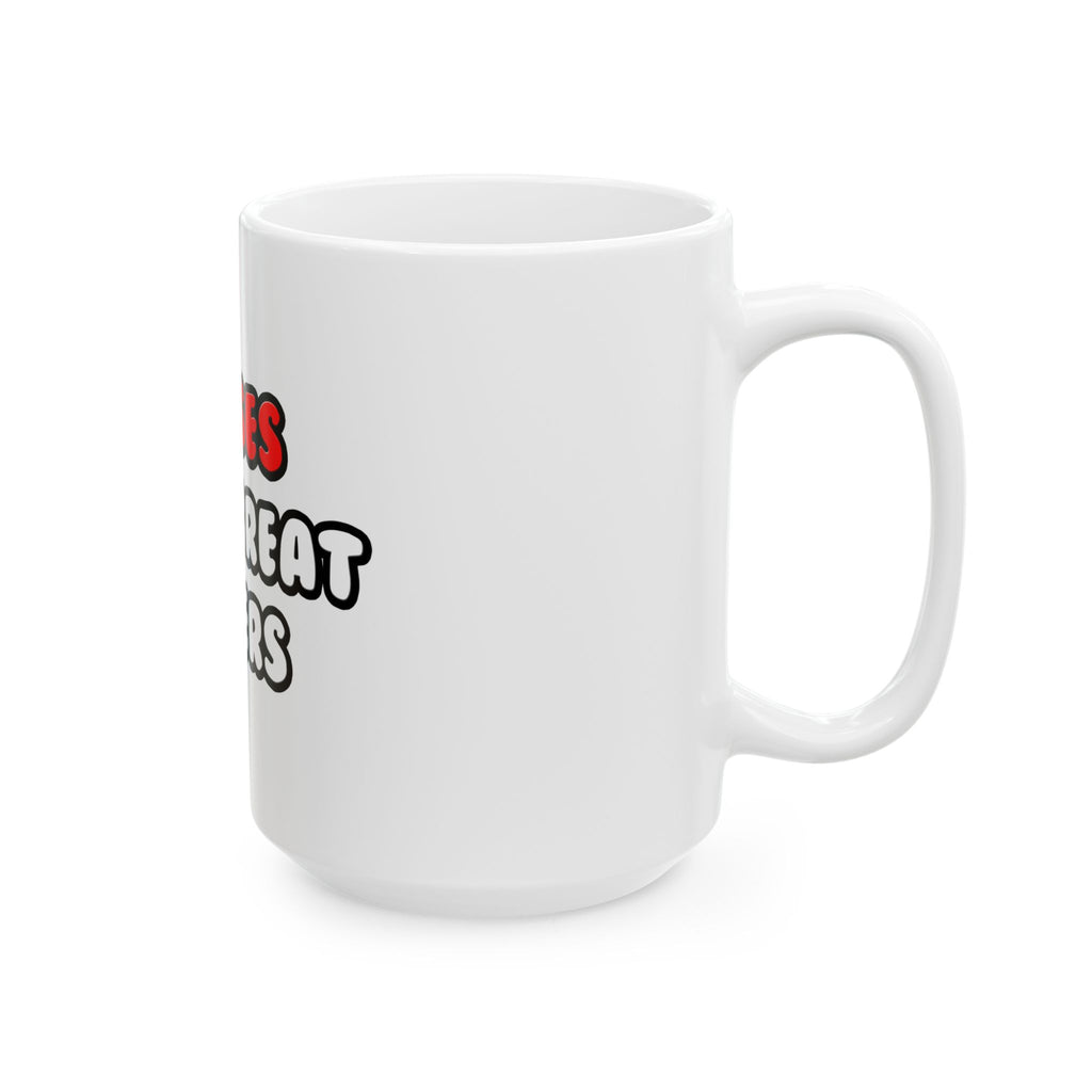 Nurses Make Great Lovers - Ceramic Mug, (11oz, 15oz)