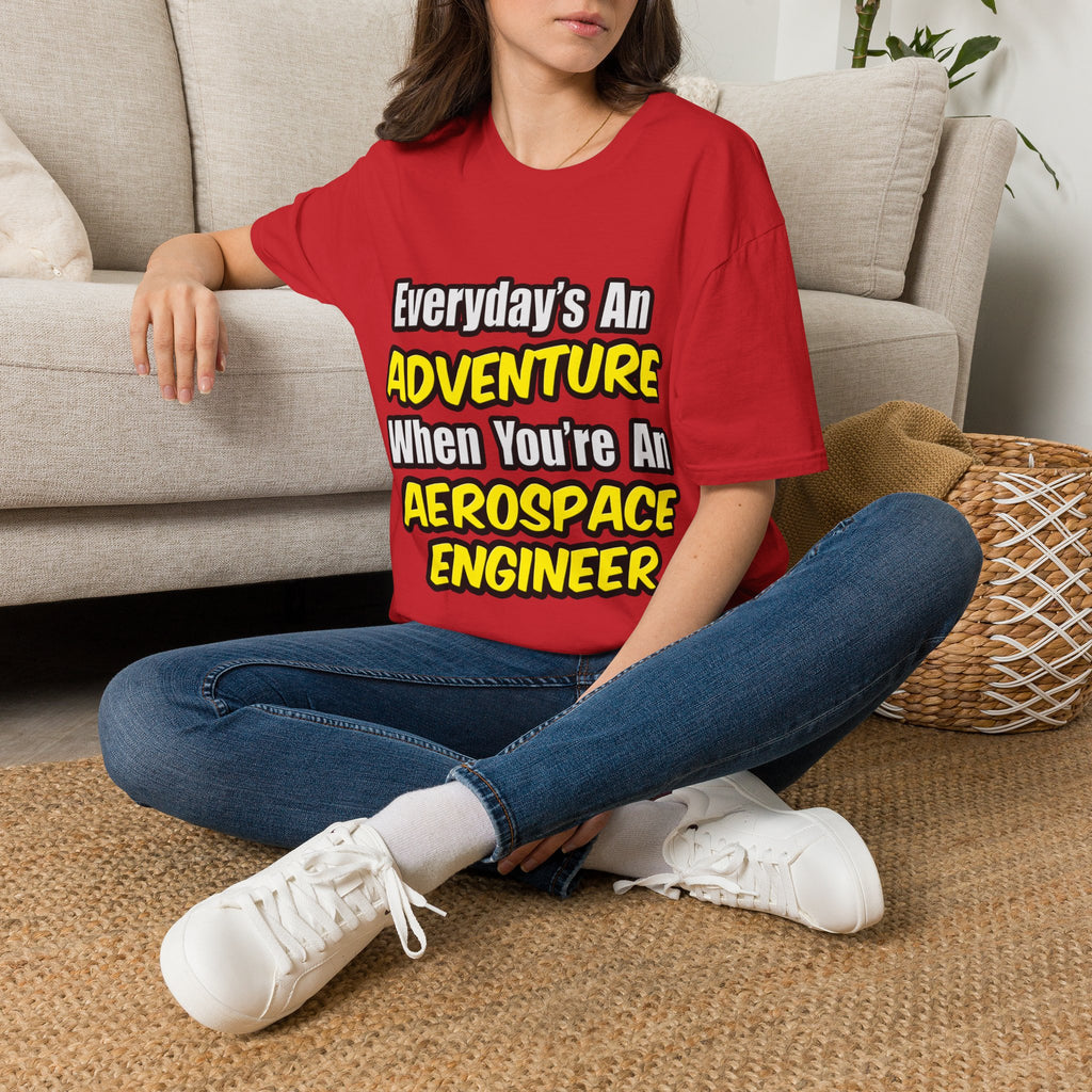 Everyday's An Adventure...Aerospace Engineer - Unisex Softstyle T-Shirt