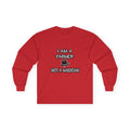 I Am A Farmer ... Not A Magician - Unisex Ultra Cotton Long Sleeve Tee