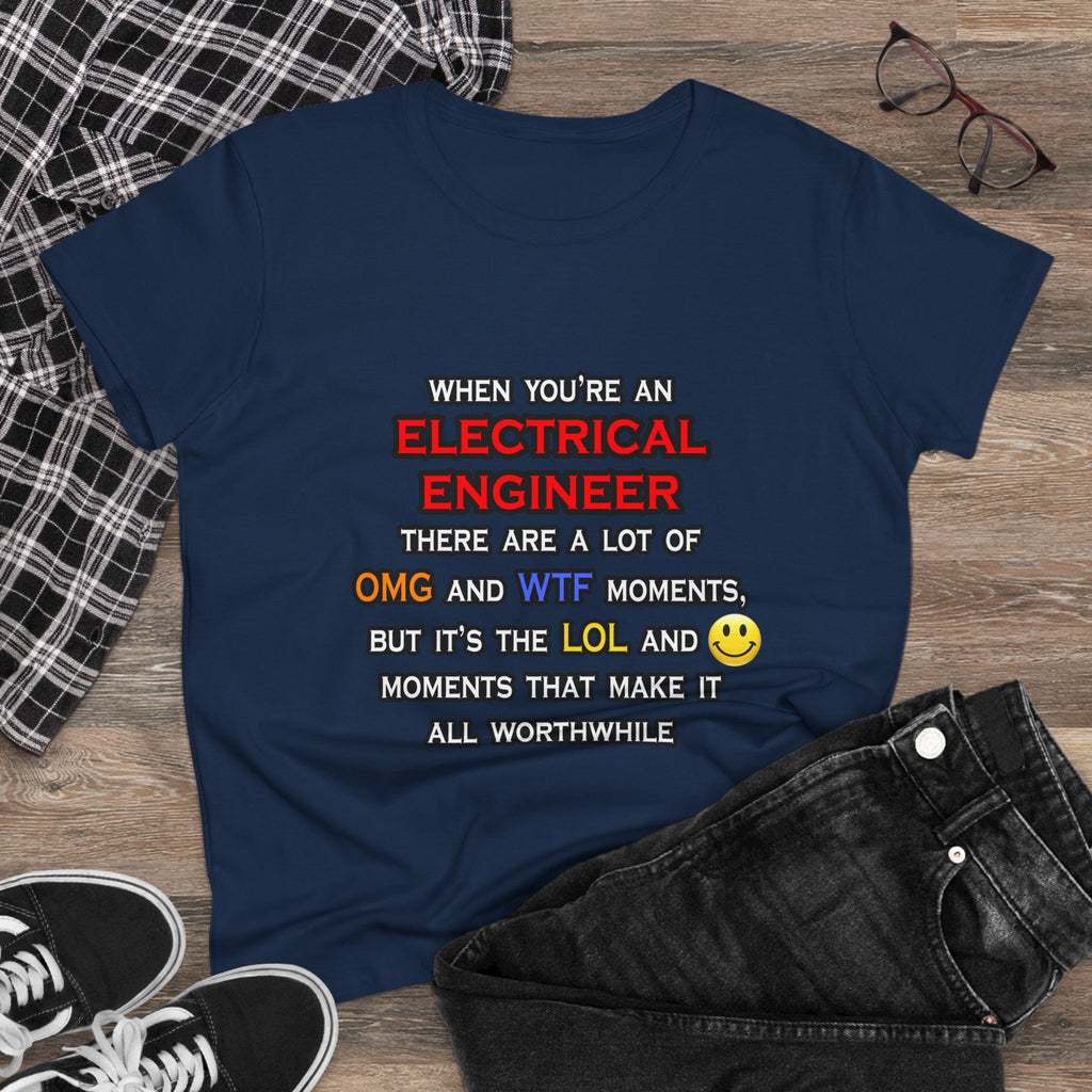 Funny Electrical Engineer ... OMG WTF LOL - Women's Midweight Cotton Tee