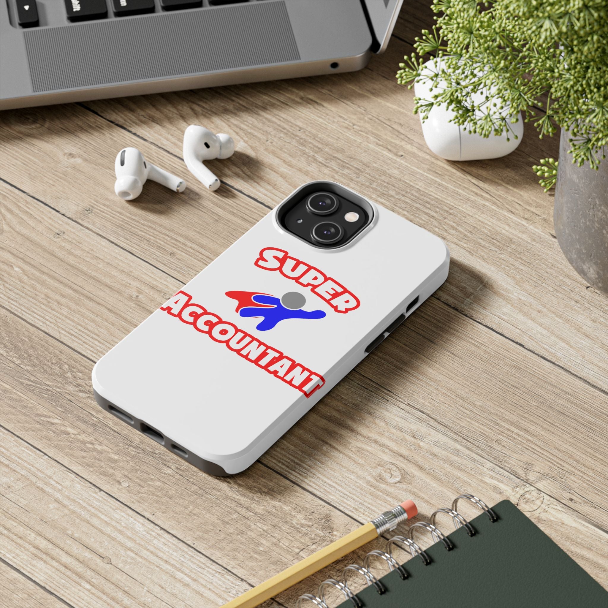 Super Accountant (2) - Tough Phone Cases