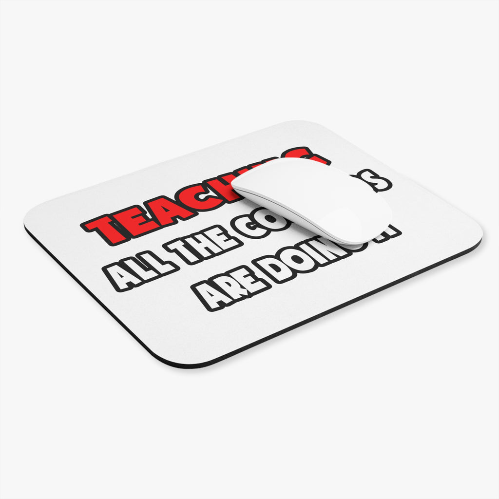 Funny Teacher Shirts and Gifts - Mouse Pad (Rectangle)